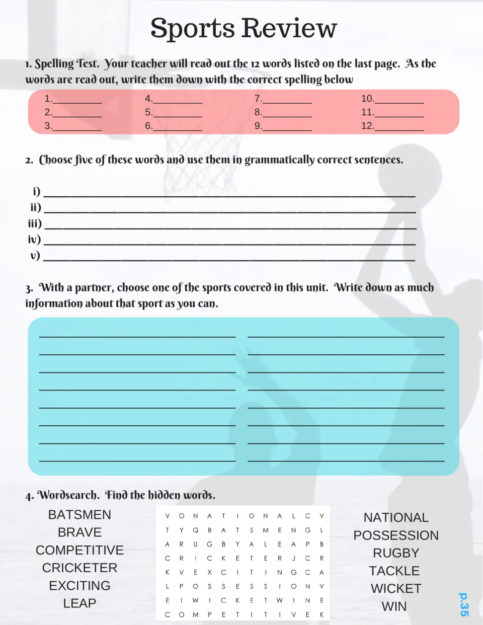 Unit review: 12-word spelling test, five sentences with them, notes on one sport and a cricket-rugby wordsearch