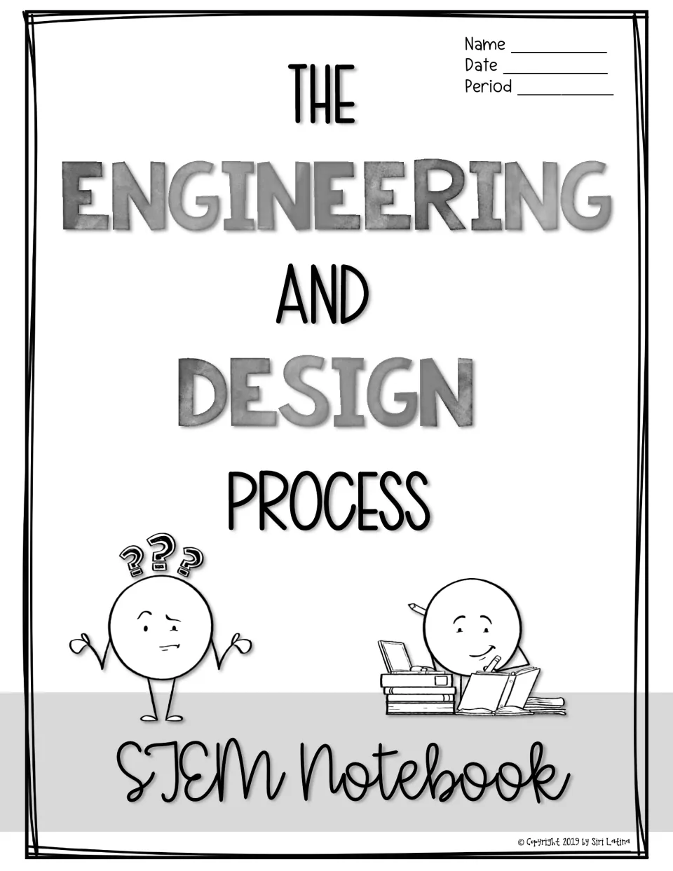 Black-and-white version of the STEM Notebook cover, with name, date and period lines and two cartoon characters to color