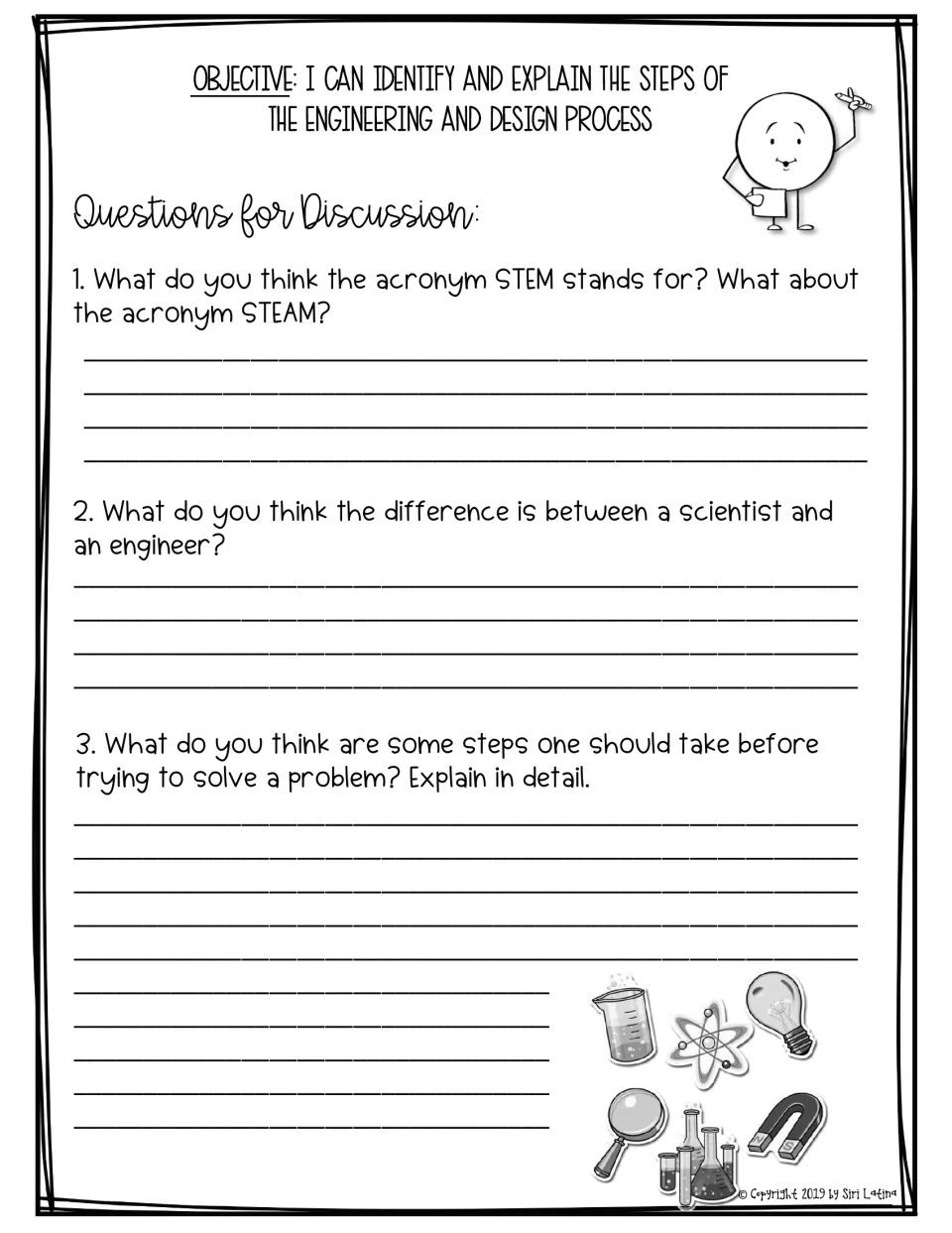 Discussion questions: students explain STEM and STEAM, scientist vs. engineer, and steps to take before solving a problem