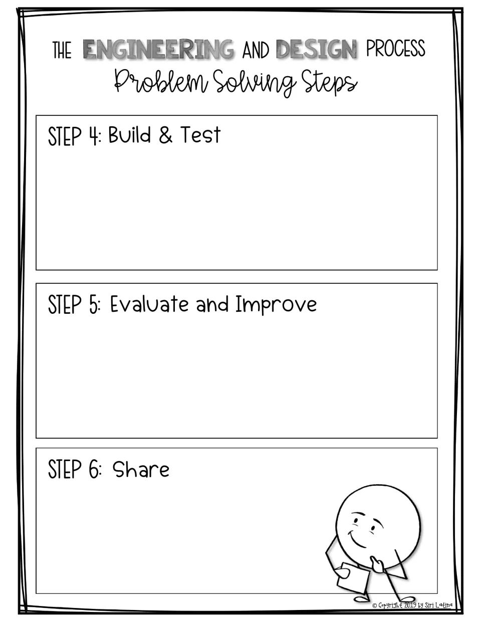 Problem-solving steps 4 to 6: students record what Build & Test, Evaluate and Improve, and Share involve