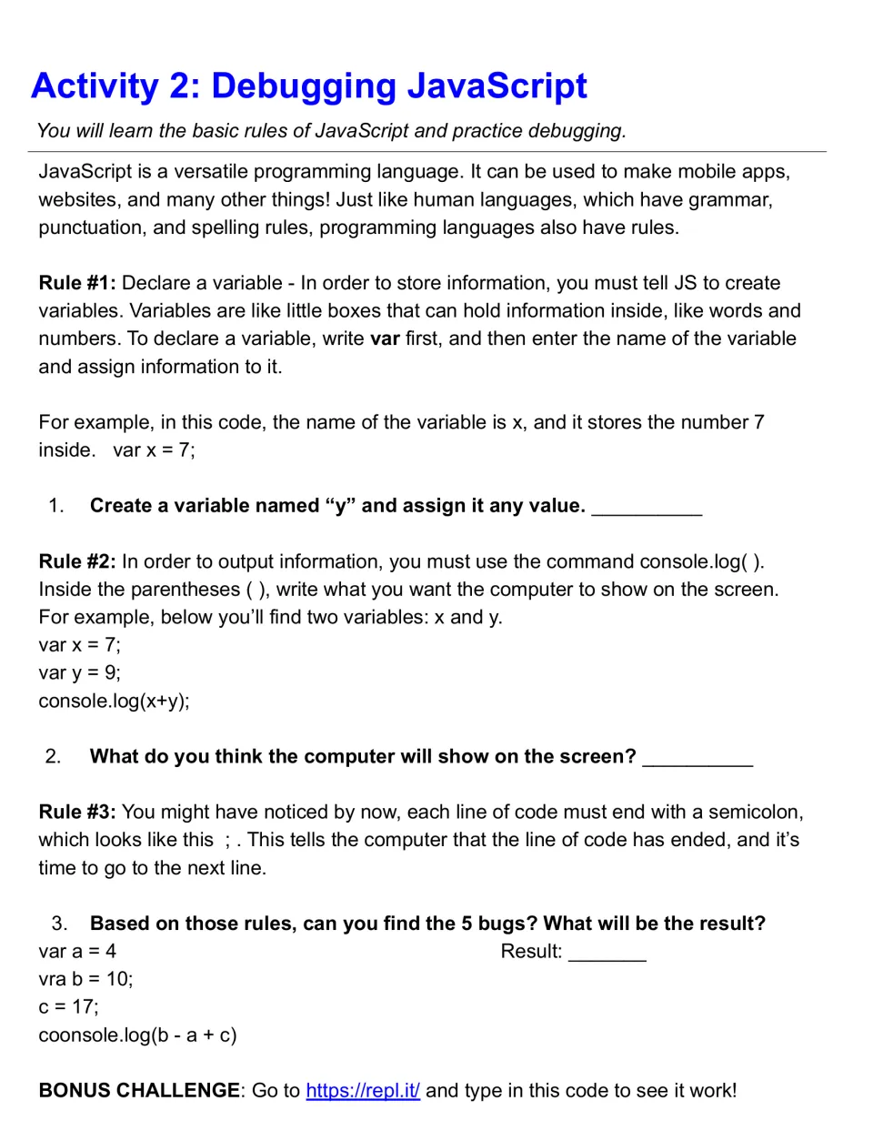 Debugging JavaScript: students learn var, console.log and semicolon rules, then find 5 bugs in a short code snippet