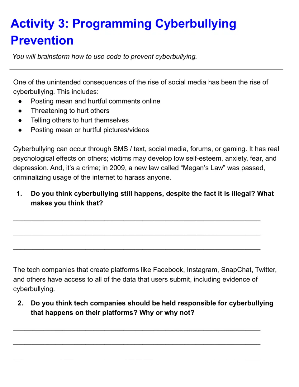 Cyberbullying prevention: students read about forms of cyberbullying and Megan's Law, then answer two opinion questions
