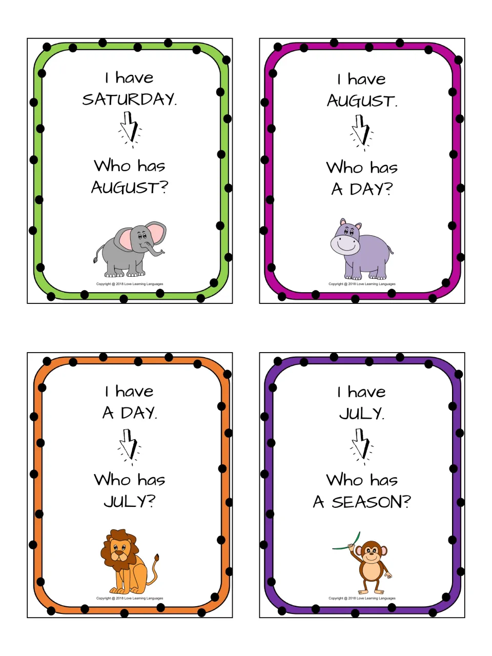 Game cards practising time words: I have Saturday, who has August? then a day, July and a season, each read aloud in turn