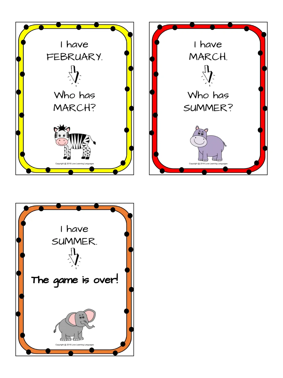 Final cards of the months and seasons chain: I have February, who has March?, then Summer, ending with The game is over!
