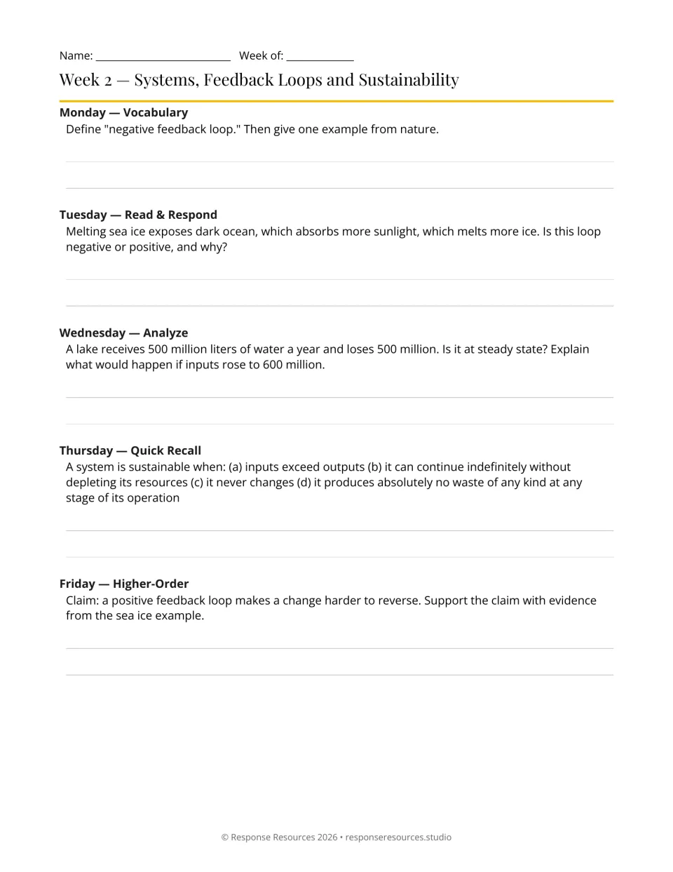 Week 2, systems and feedback loops: students define negative feedback and judge a sea ice loop and a lake's steady state