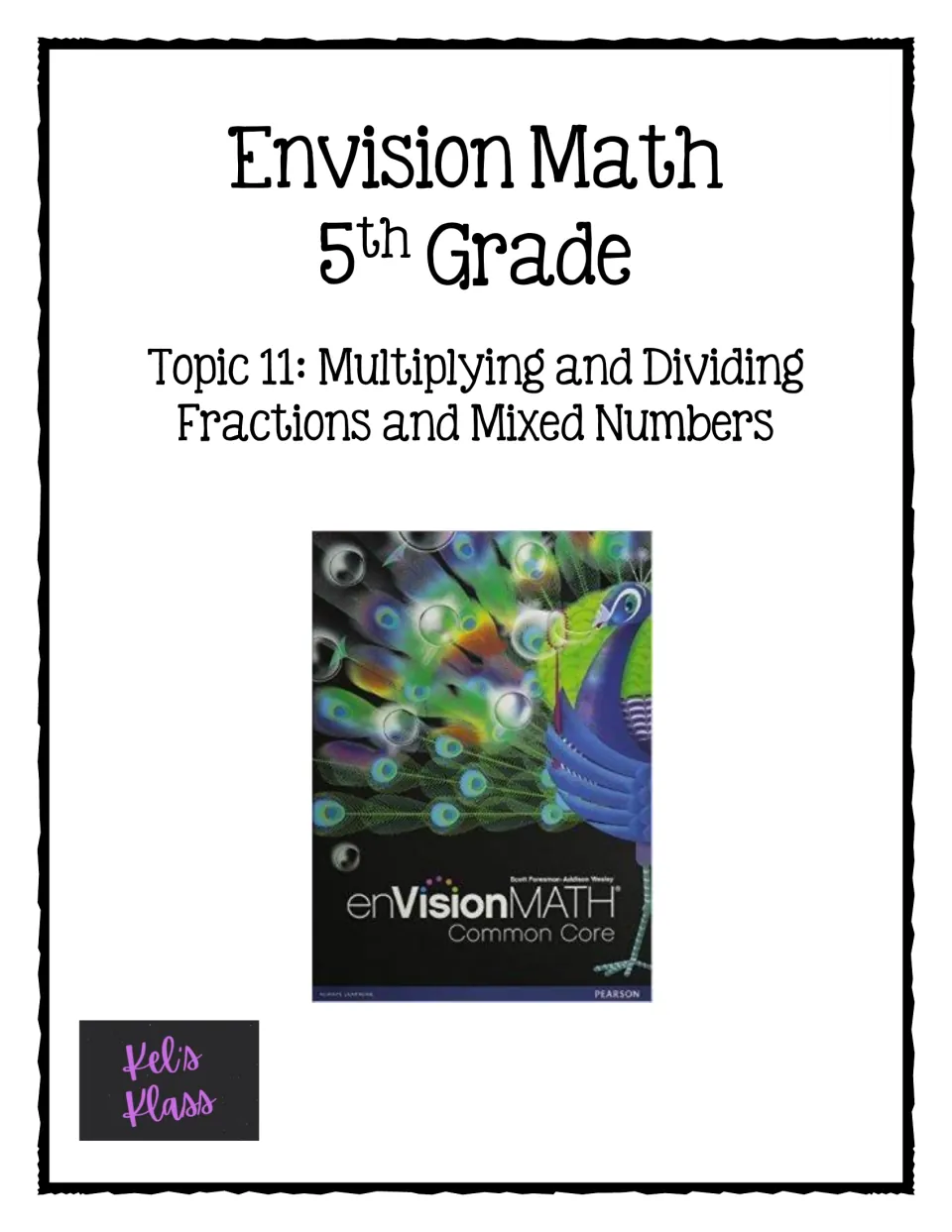 Envision Math 5th Grade Topic 11 cover: multiplying and dividing fractions and mixed numbers, with the textbook cover shown