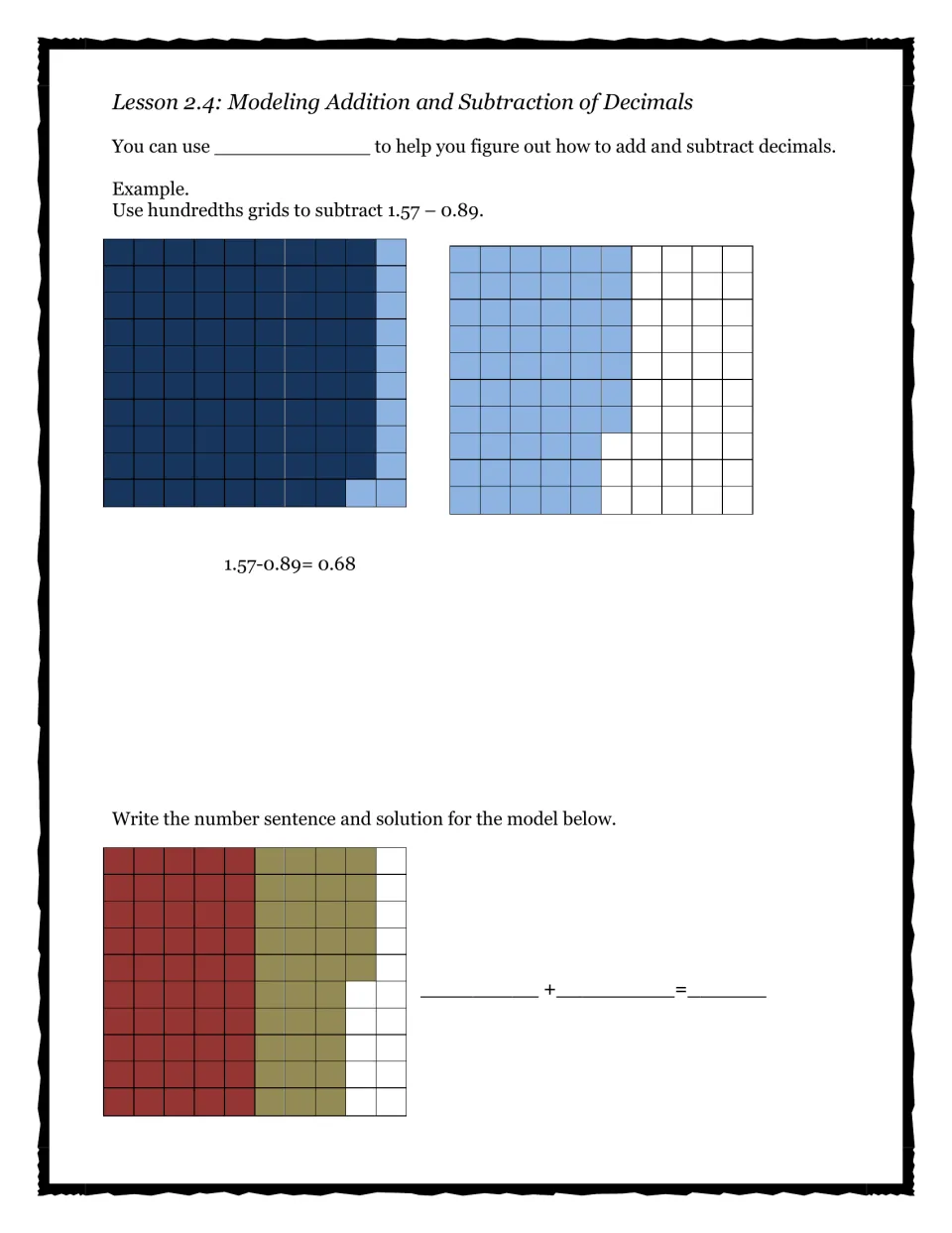 Lesson 2.4 decimal models: hundredths models show 1.57 - 0.89 = 0.68; students write an addition sentence to match a model