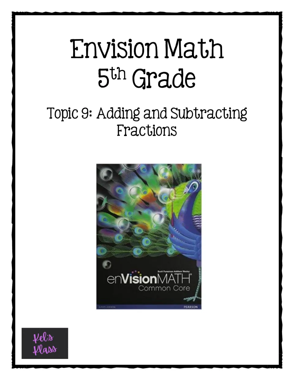 Cover for Envision Math 5th Grade, Topic 9: Adding and Subtracting Fractions, showing the enVisionMATH textbook cover
