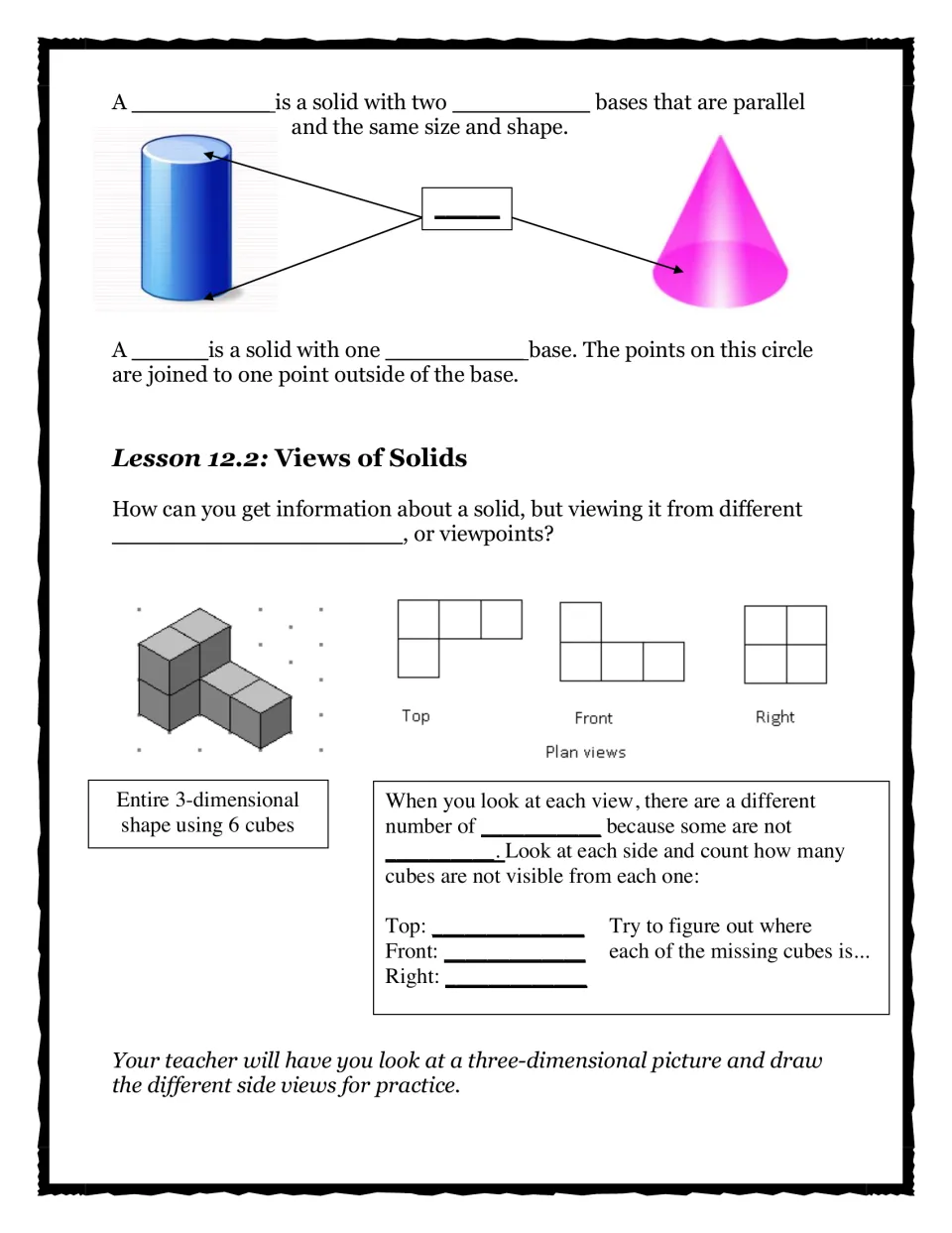 Cylinders, cones and Lesson 12.2 Views of Solids notes: students fill blanks and compare top, front and right plan views