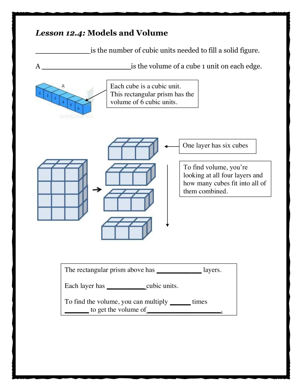 Lesson 12.4 Models and Volume notes: students count cubic units in layers and multiply layers by cubes per layer