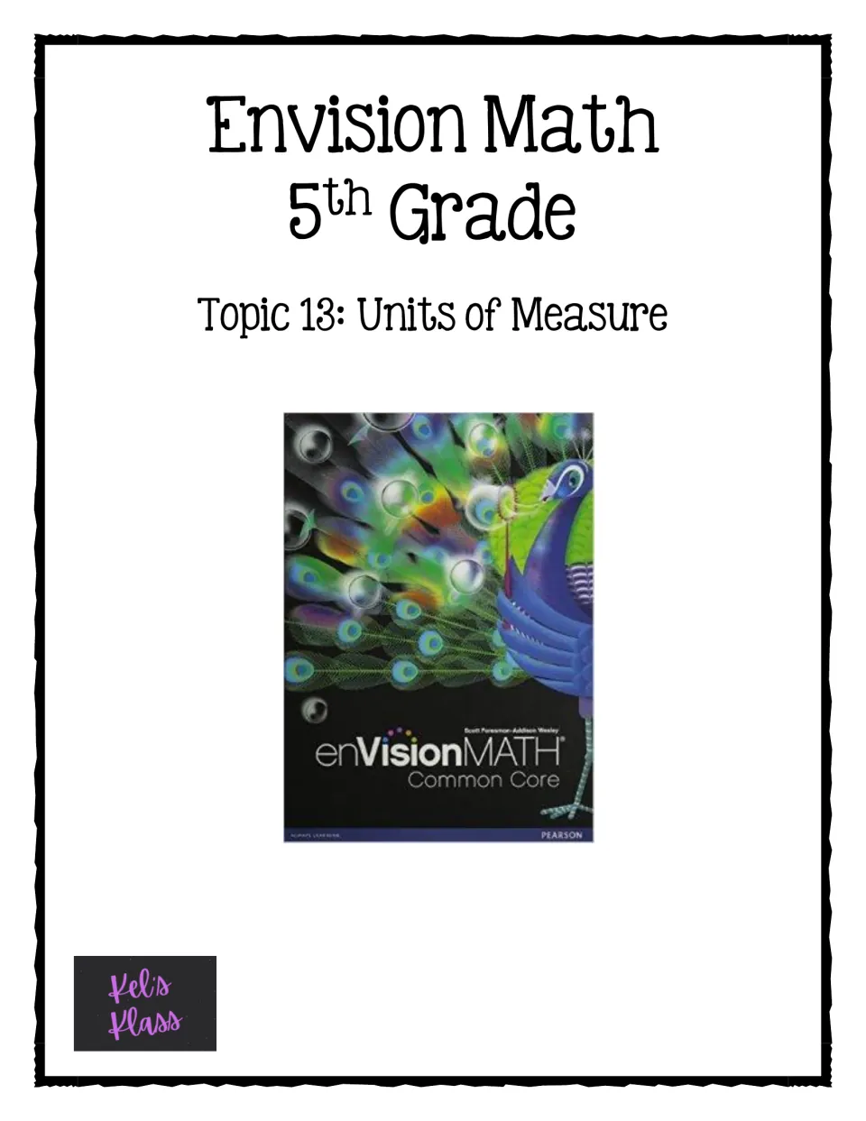 Cover: Envision Math 5th Grade, Topic 13: Units of Measure, shown with the enVisionMATH Common Core textbook cover
