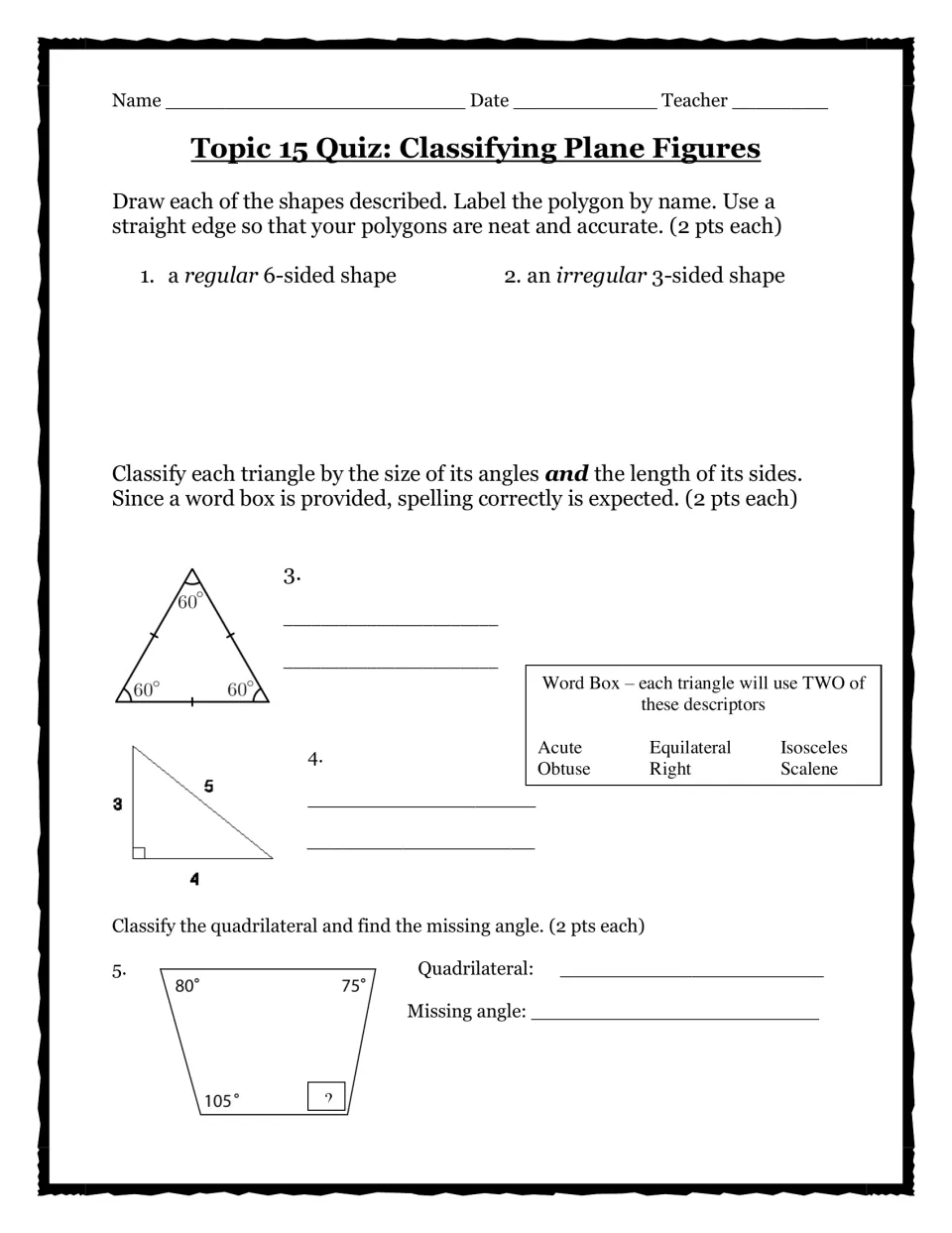 Quiz questions 1–5 ask students to draw polygons, classify triangles, and find a missing quadrilateral angle