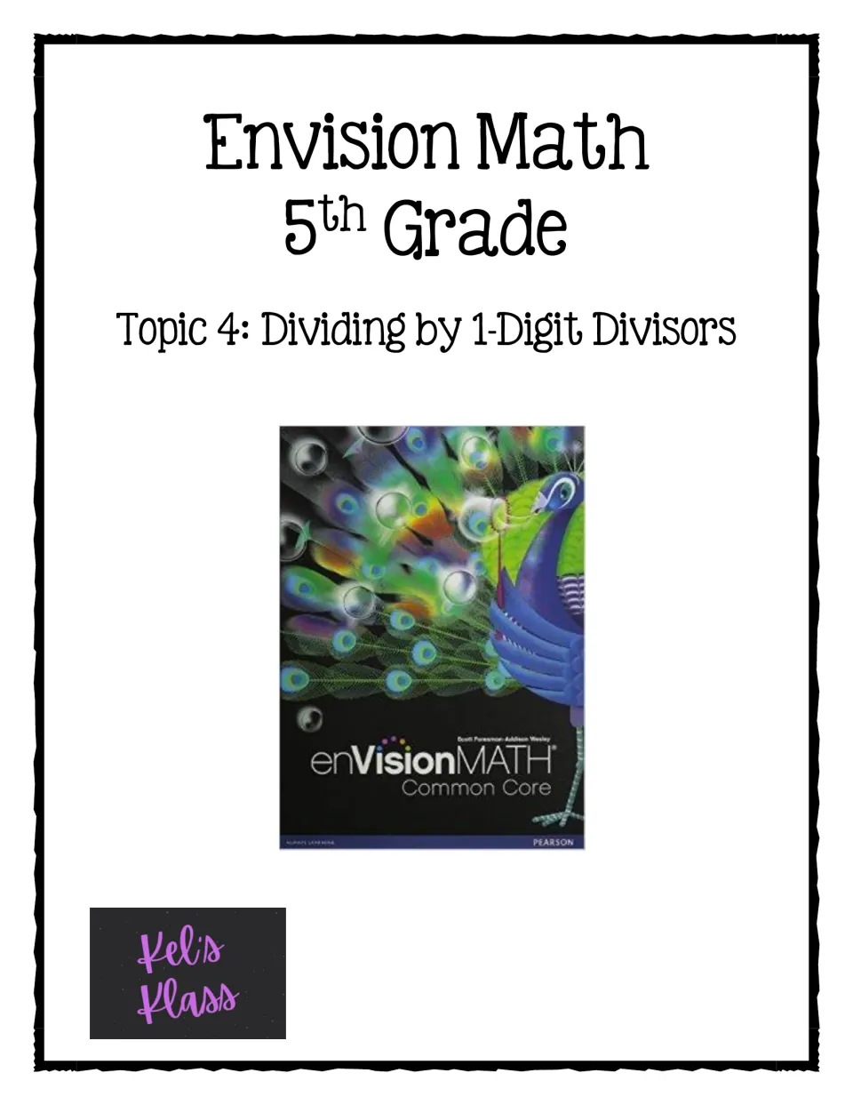 Cover: Envision Math 5th Grade, Topic 4: Dividing by 1-Digit Divisors, with an enVisionMATH Common Core textbook image