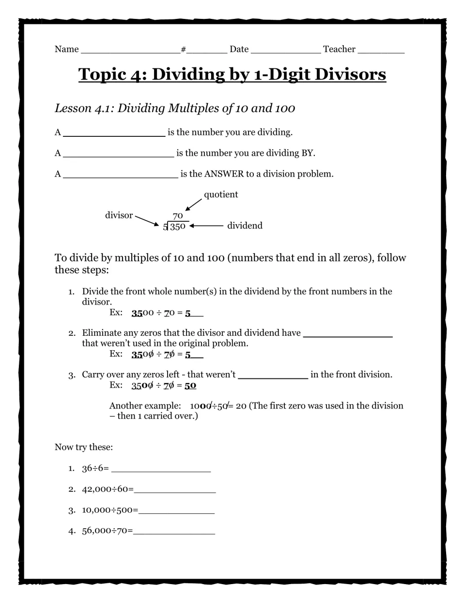 Dividing multiples of 10 and 100: students fill in dividend, divisor and quotient, then solve problems such as 42,000÷60
