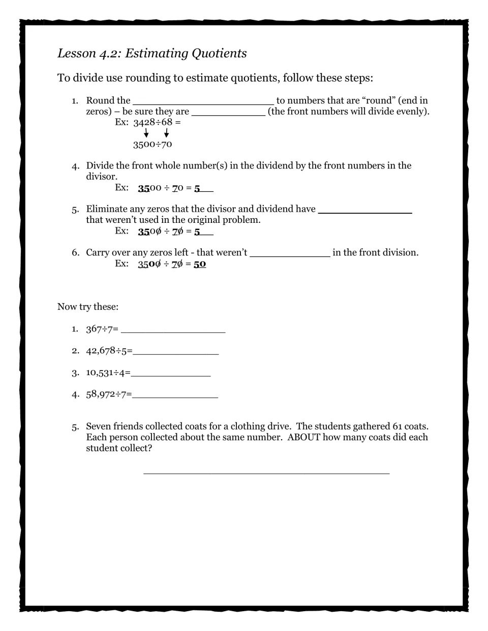 Estimating quotients: students round to compatible numbers, as in 3428÷68 to 3500÷70, and estimate five problems