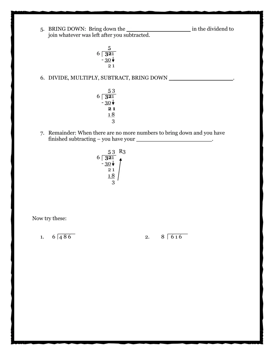 Long division continued: bring down and remainder steps finish 321÷6 = 53 R3, then students try 486÷6 and 616÷8