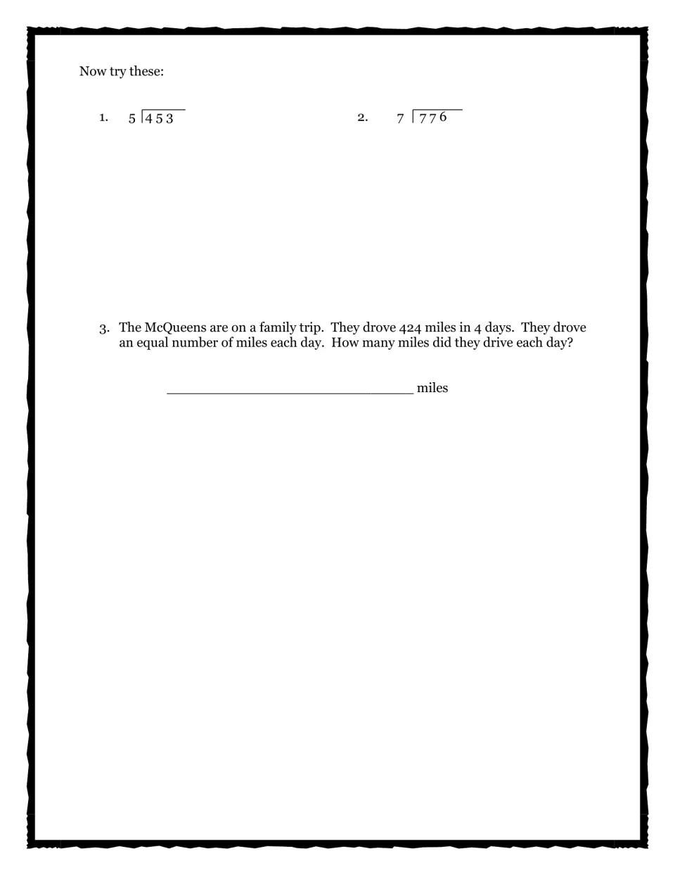 Division practice: students solve 453÷5 and 776÷7, then a word problem about driving 424 miles equally over 4 days