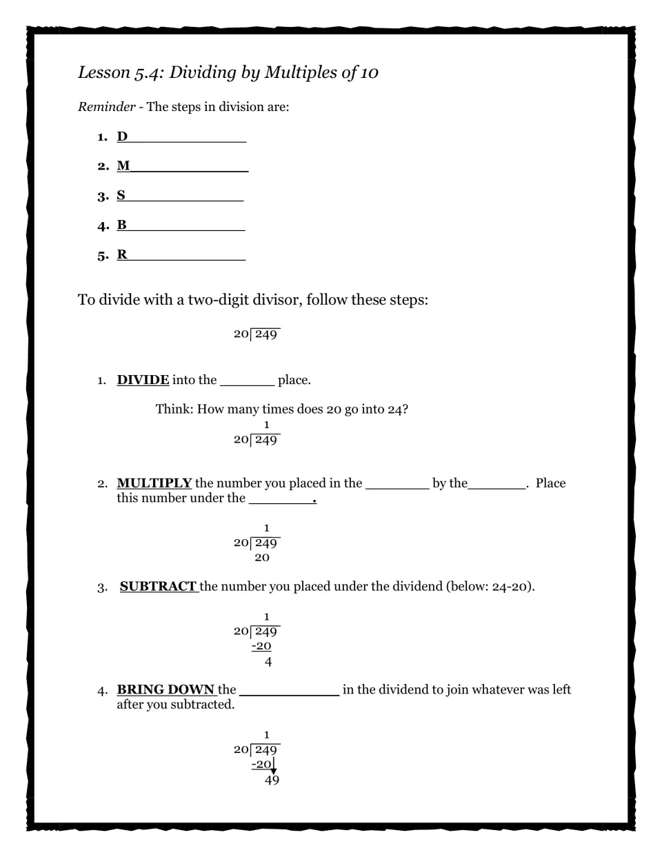 Lesson 5.4 dividing by multiples of 10: students fill in the D-M-S-B-R division steps while working 249 ÷ 20 step by step