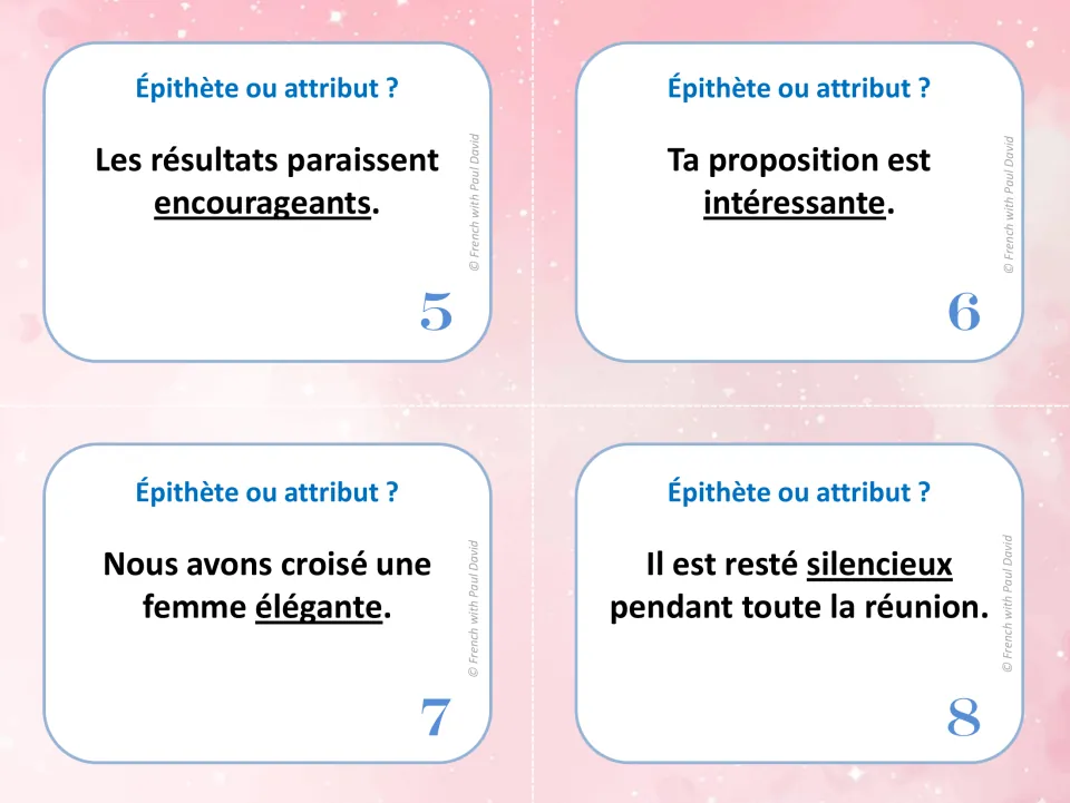 Cards 5-8: classify the underlined adjectives encourageants, intéressante, élégante and silencieux by role in the sentence