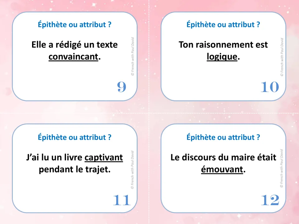 Cards 9-12: students label convaincant, logique, captivant and émouvant as épithète next to a noun or attribut after a verb