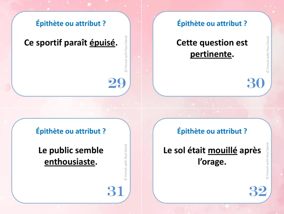 Cards 29-32, the final set: students judge épuisé, pertinente, enthousiaste and mouillé as épithète or attribut in context