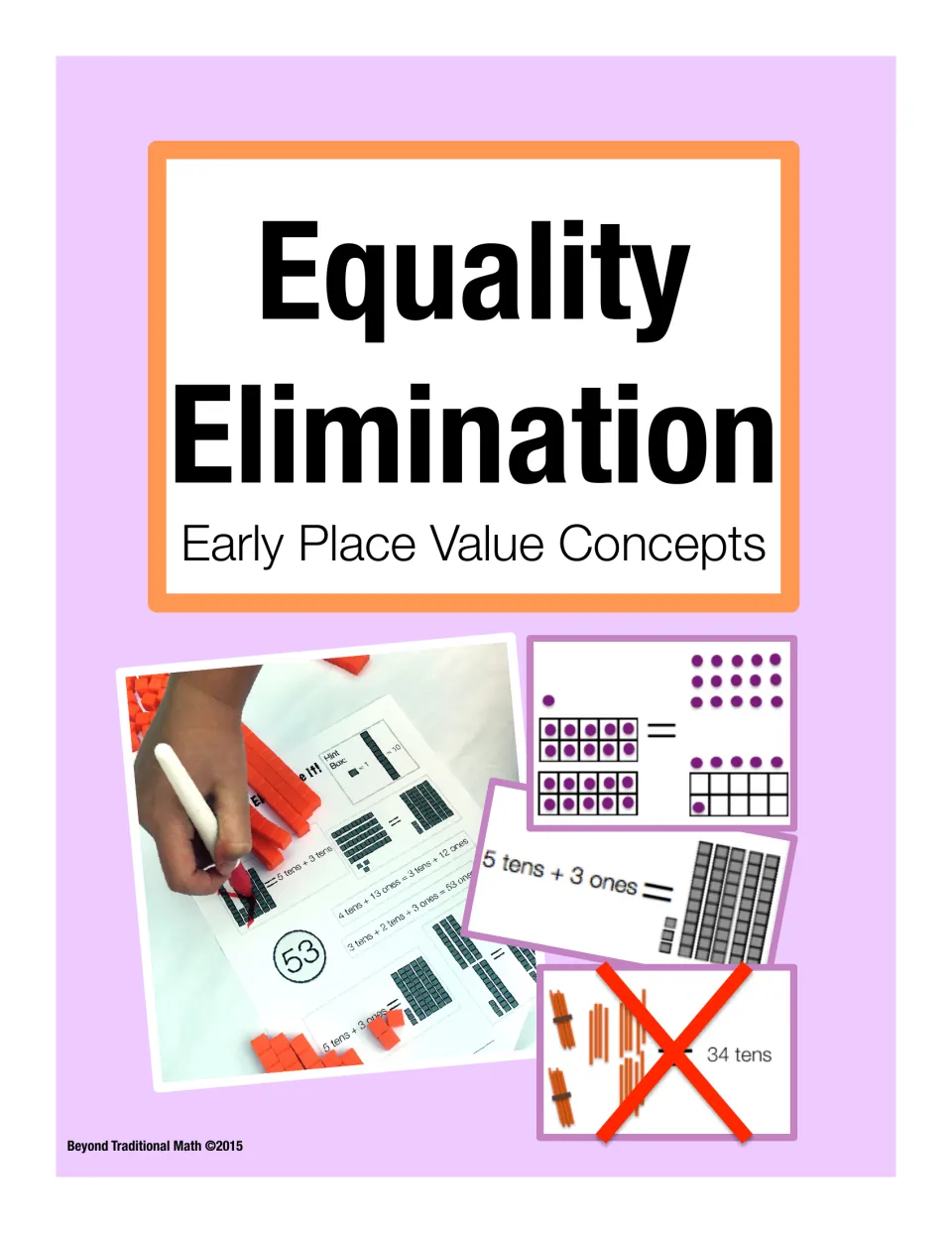 Cover of Equality Elimination: Early Place Value Concepts, showing sample visual equations and student work