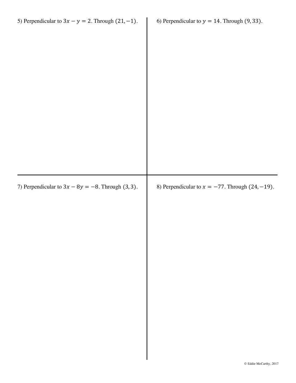 Perpendicular lines, items 5-8: students write equations through points, including perpendiculars to y = 14 and x = -77