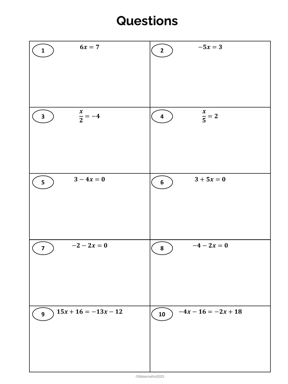 Solving linear equations: students work questions 1-10, from 6x = 7 and x/2 = -4 to variables on both sides