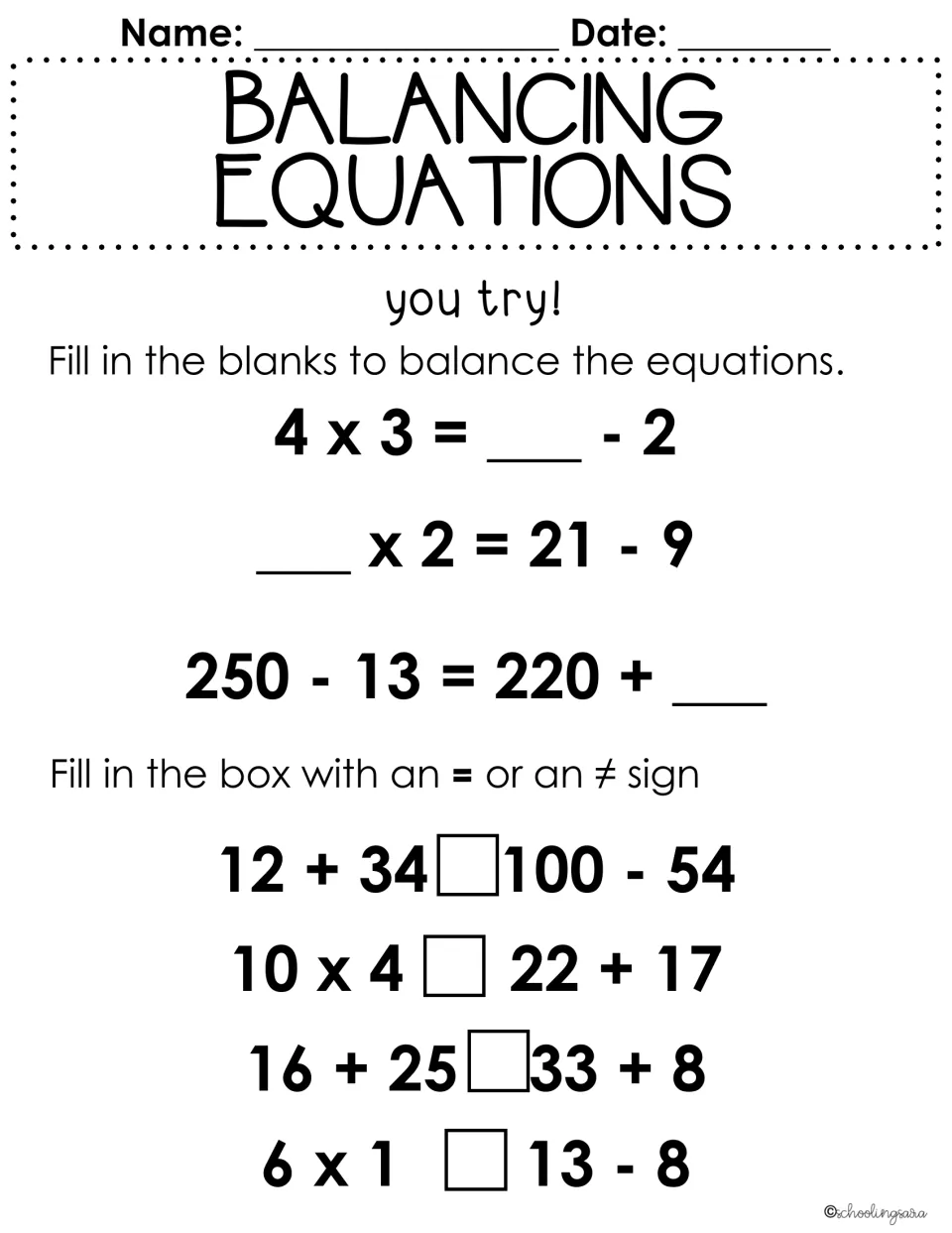 Balancing equations you-try: fill blanks to balance 3 equations, then write = or ≠ between 4 expression pairs