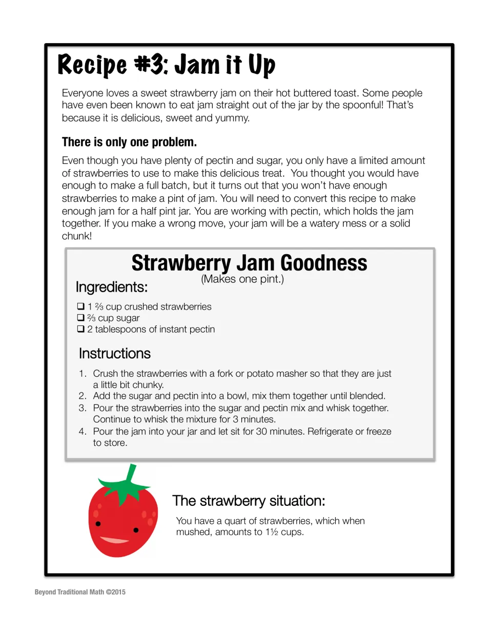 Recipe 3 asks students to halve a one-pint strawberry jam recipe when only 1 1/2 cups of berries are available.