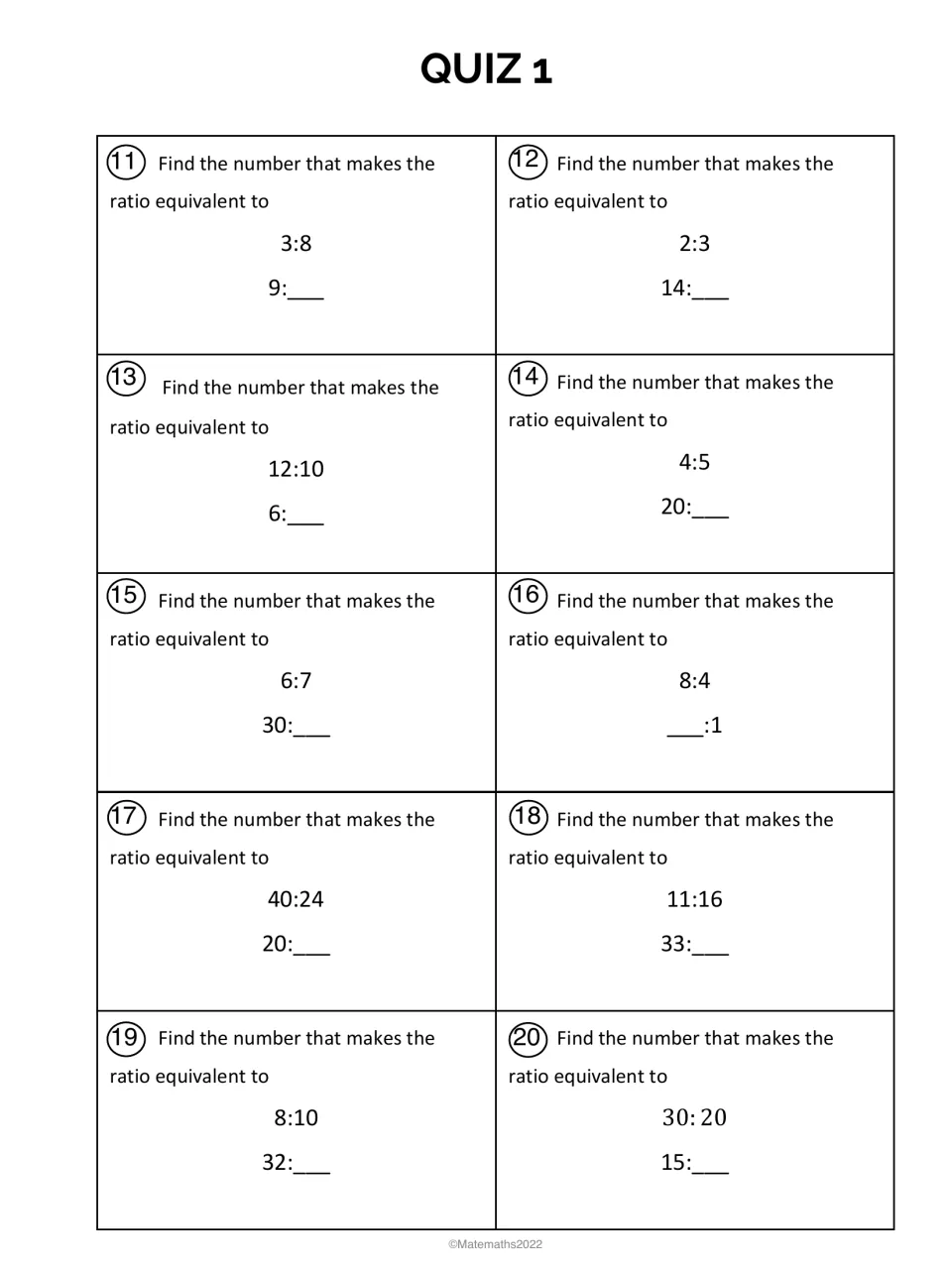 Quiz 1, problems 11-20: students fill in the missing term to make equivalent ratios, including 3:8 = 9:__ and 8:4 = __:1