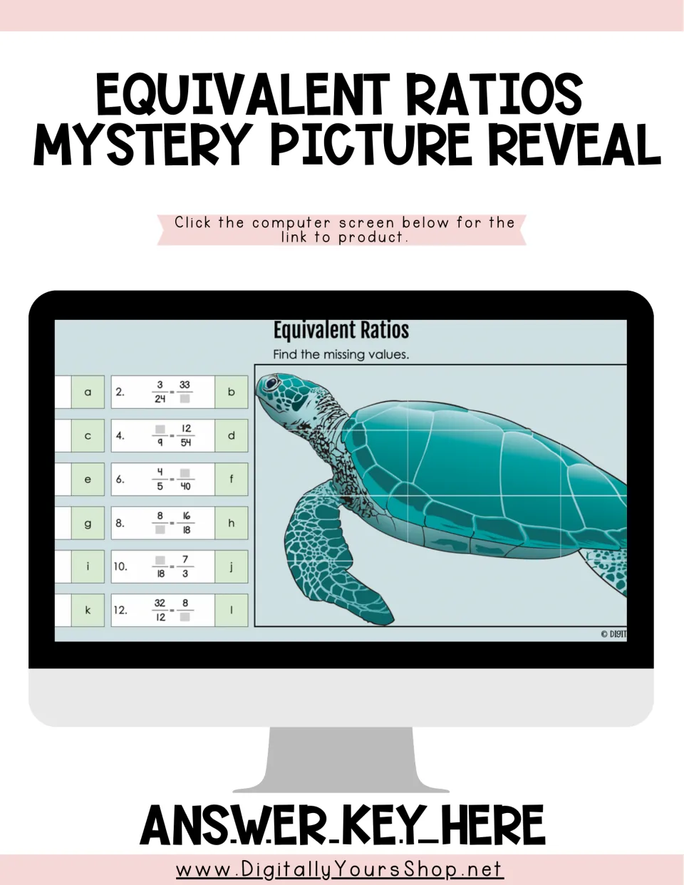 Access cover for the equivalent ratios mystery reveal, showing missing-value problems and a sea turtle.