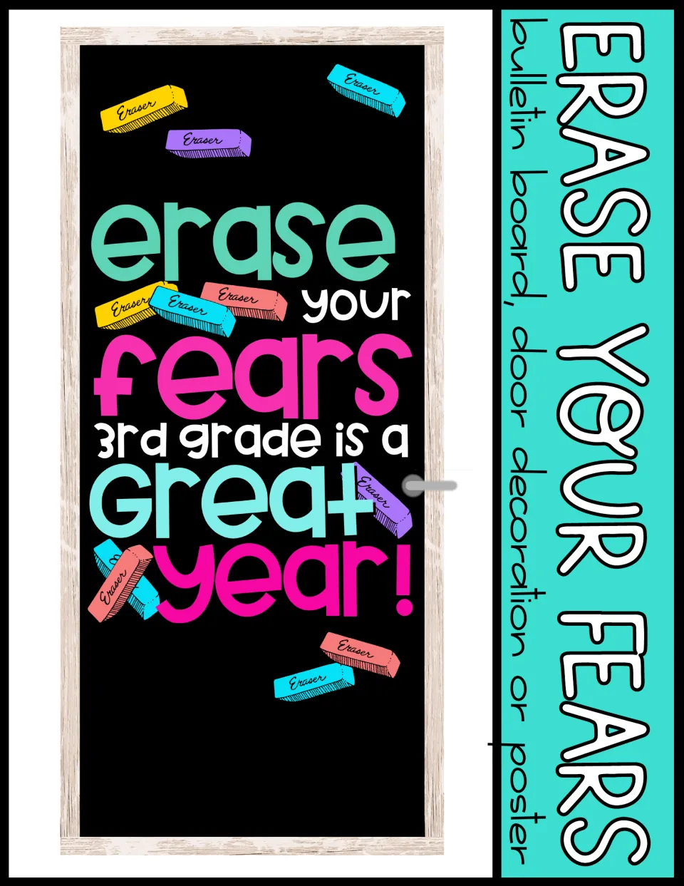 Cover showing a classroom door decorated with the erase your fears message and scattered eraser clip art