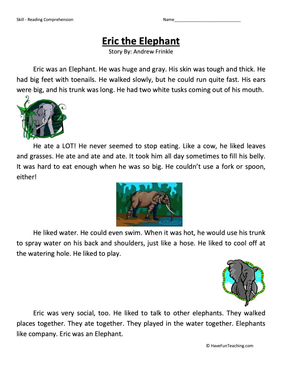 Reading passage about Eric, an elephant, describing his body, plant diet, water play, and social habits.