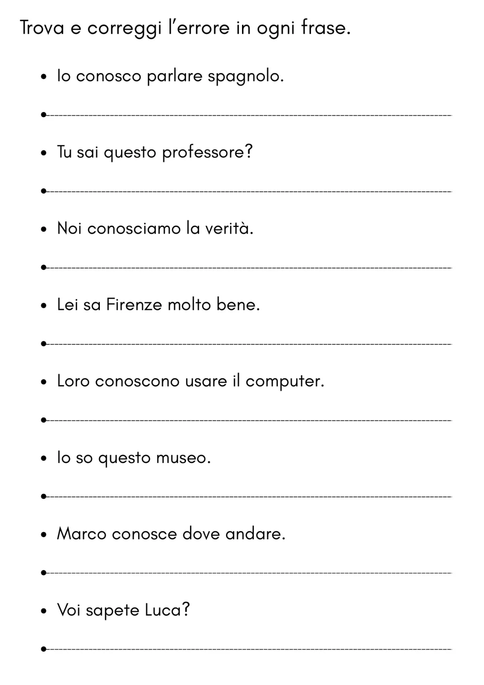 Error correction: students fix the misused sapere or conoscere in 8 sentences, e.g. Io conosco parlare spagnolo