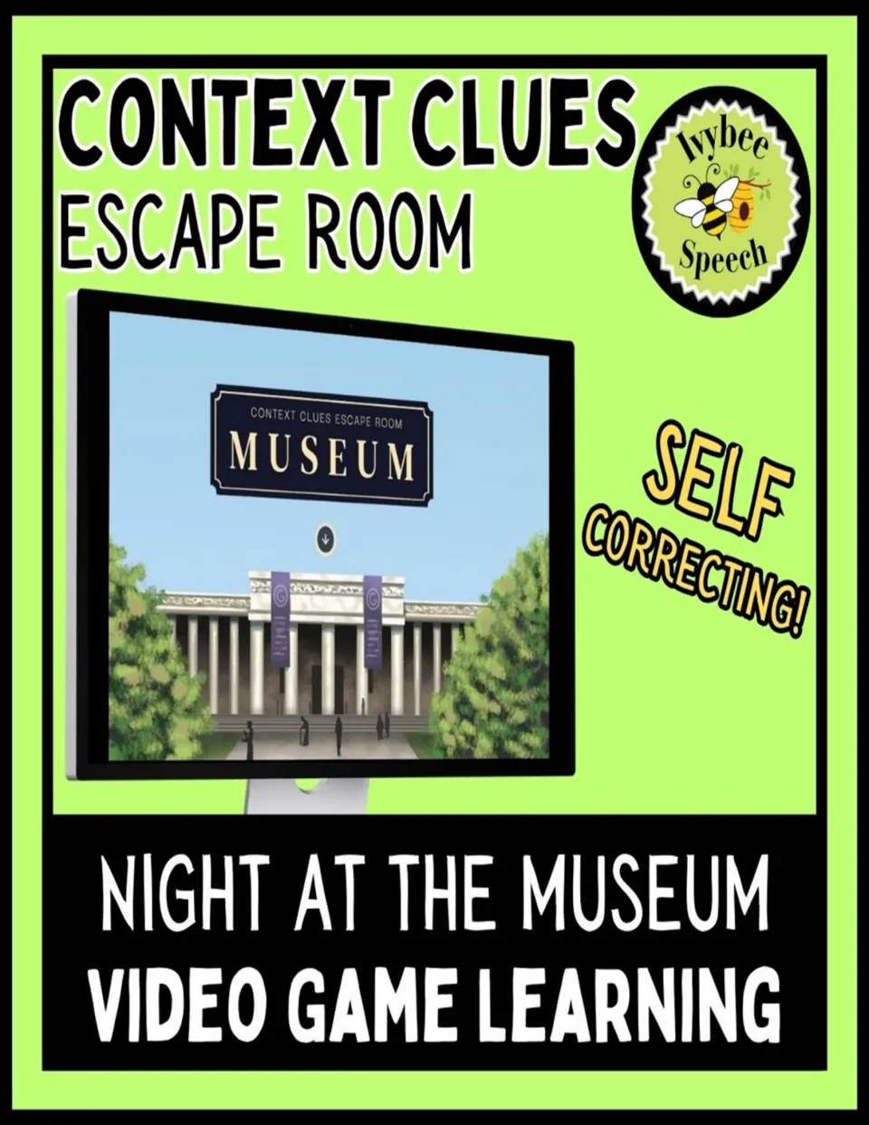 Context Clues Escape Room cover: Night at the Museum video game on a monitor, marked self-correcting, by Ivybee Speech