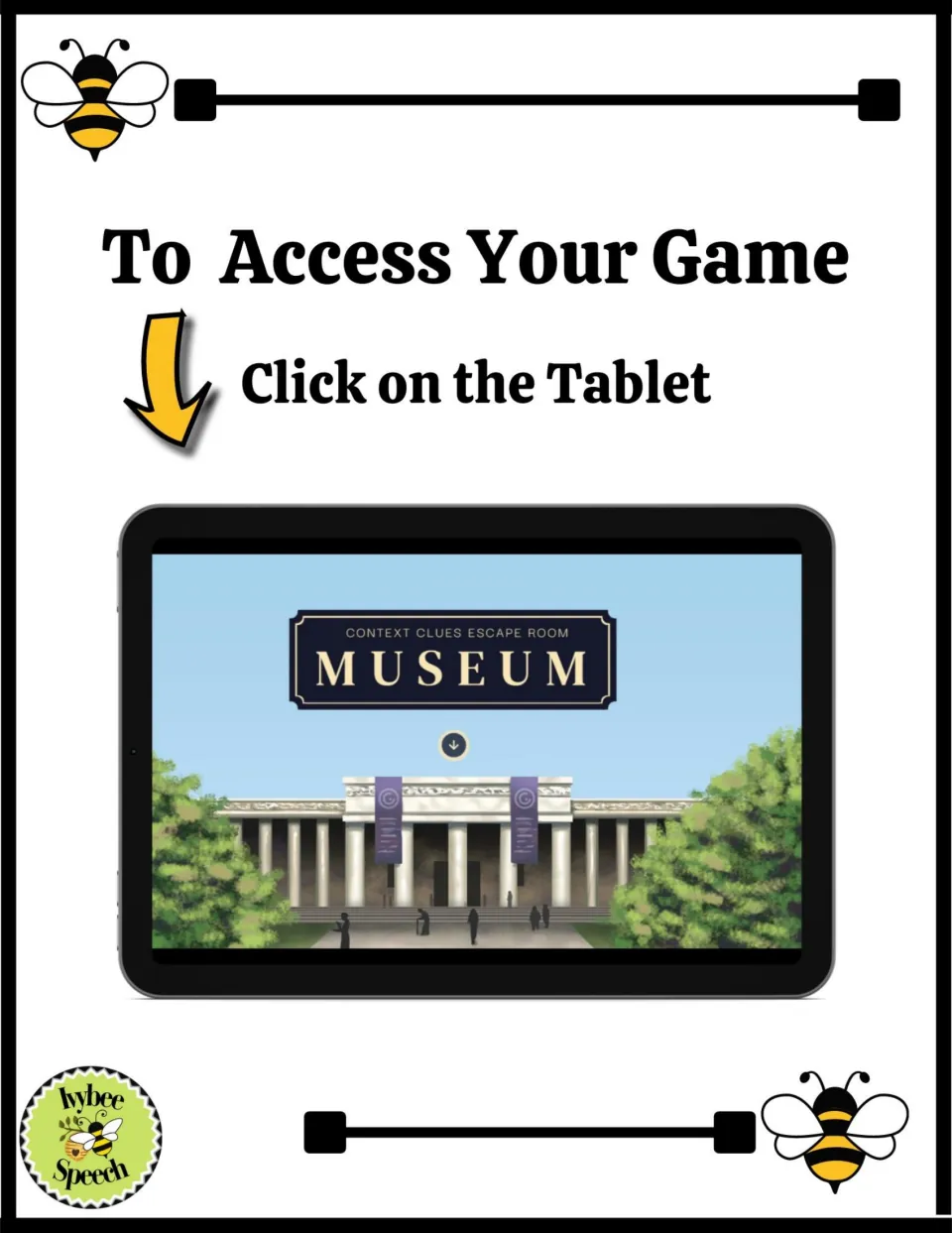Game access page: Click on the Tablet to open the Context Clues Escape Room museum game shown on the tablet screen