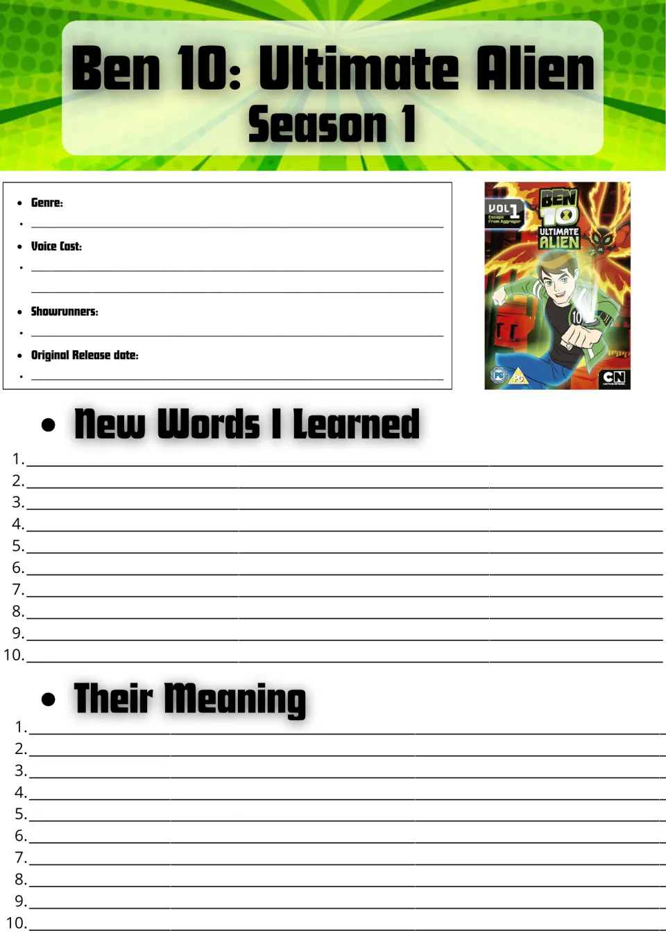 Ben 10: Ultimate Alien fact file: students note genre, voice cast and release date, then log 10 new words and meanings