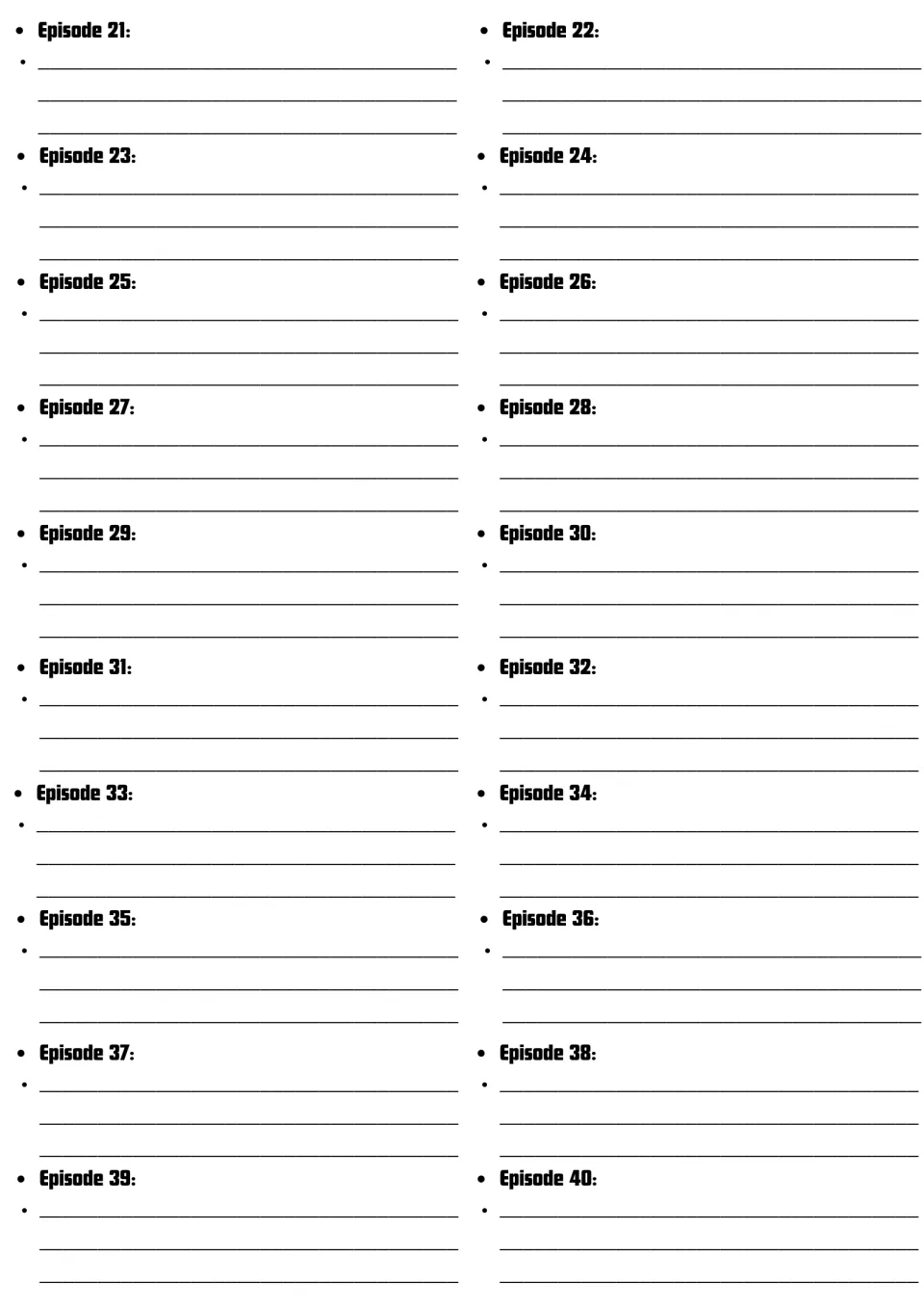 Episodes 21 to 40 summary log: students continue writing brief notes on each episode they watch in the season