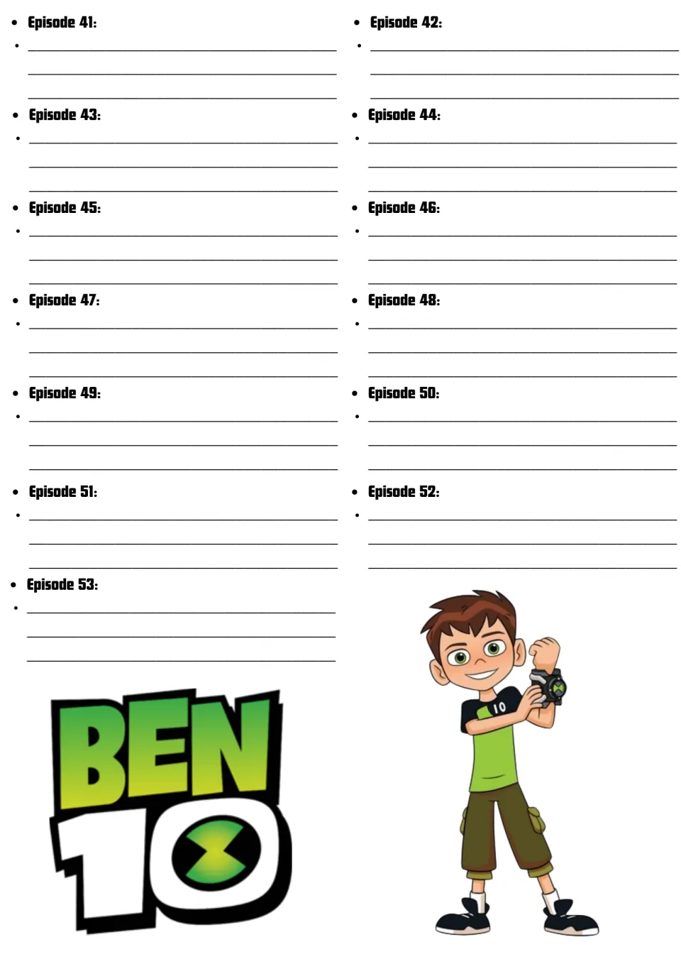 Episodes 41 to 53: students recap the last episodes of the season, beside the Ben 10 logo and Ben showing his watch