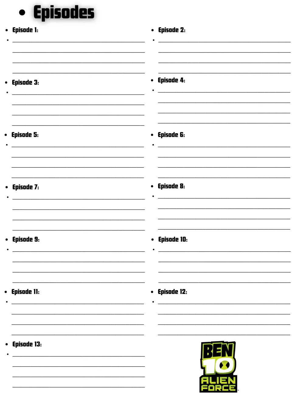 Episode summaries: students write a brief recap of each of the 13 Season 2 episodes of Ben 10: Alien Force