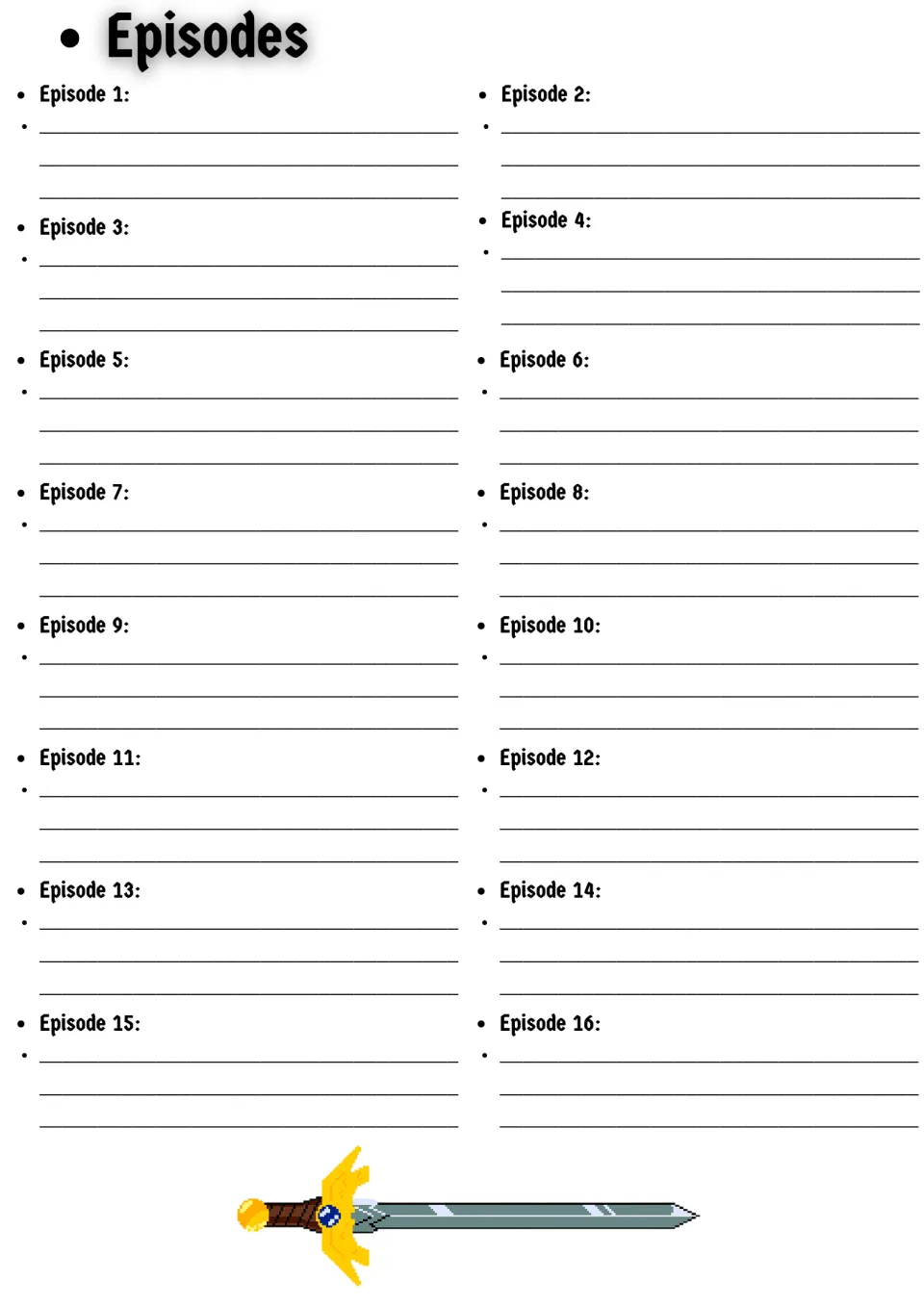 Episode summaries: students write a short note about each of Episodes 1 to 16 of the season, with a pixel-art sword