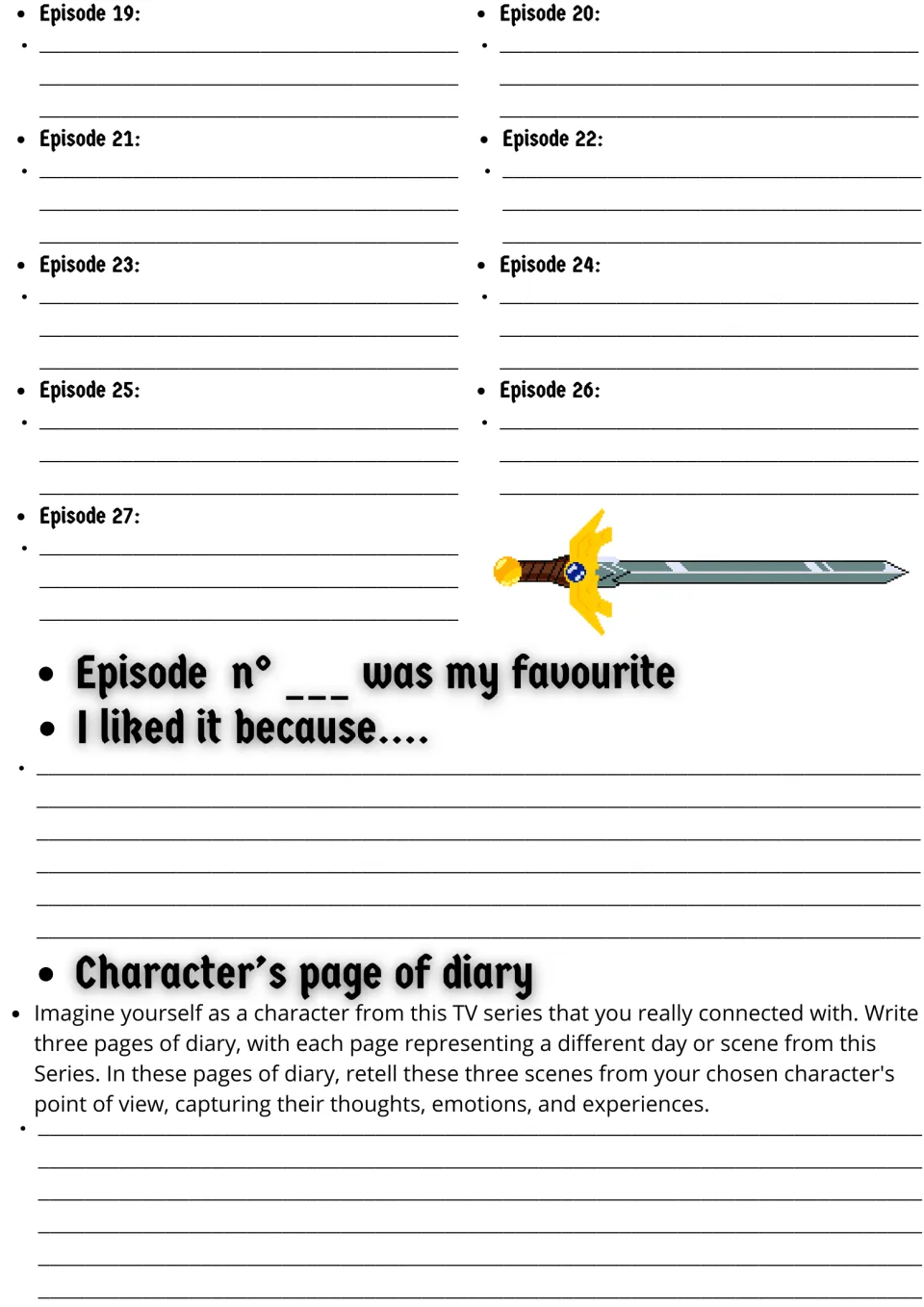 Recaps for episodes 19 to 27, then students name a favourite episode, explain why and write diary pages as a character