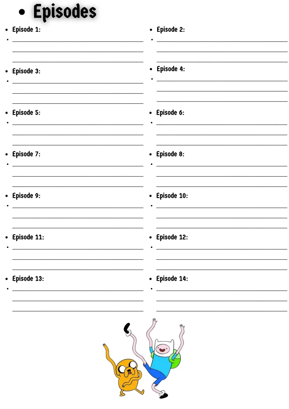 Episodes 1 to 14 recap: students write notes on what happens in each episode of the season; Finn and Jake illustration