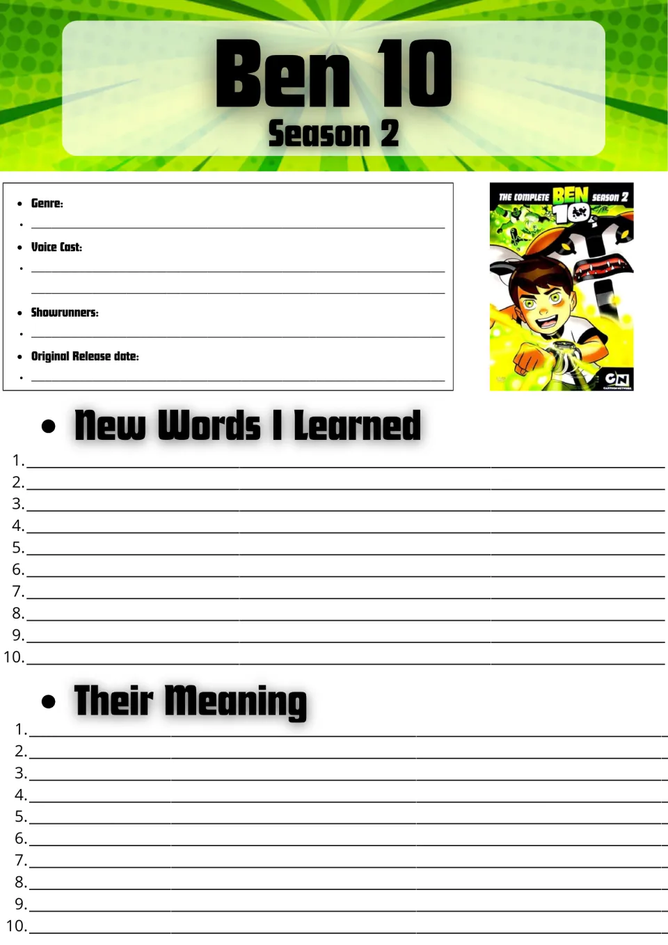 Ben 10 Season 2 show facts: students note genre, voice cast and showrunners, then list 10 new words and their meanings