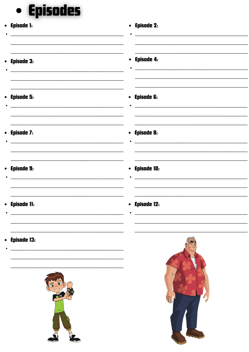Episode log: students write a short note on each of Episodes 1 to 13, beside Ben and Grandpa Max