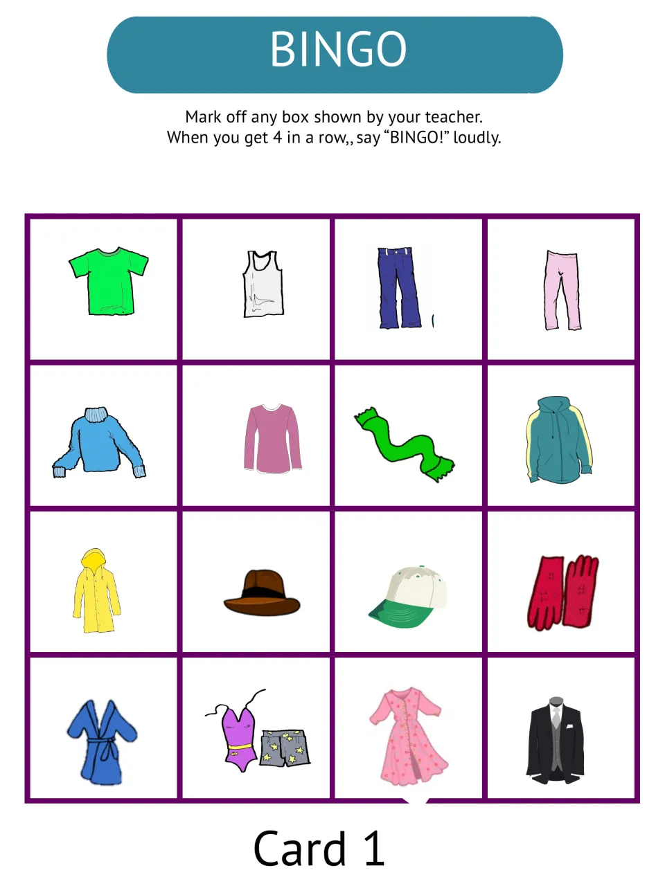 Clothing bingo card 1: 16 pictures including T-shirt, tank top, sweater, baseball cap and suit; students mark items shown