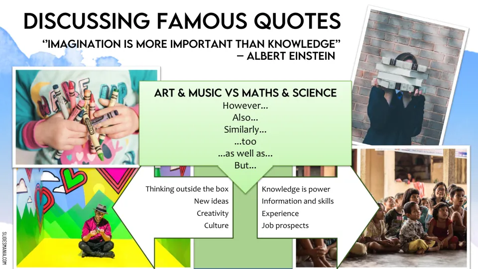 Einstein quote on imagination vs knowledge: students compare art and music with maths and science using linkers