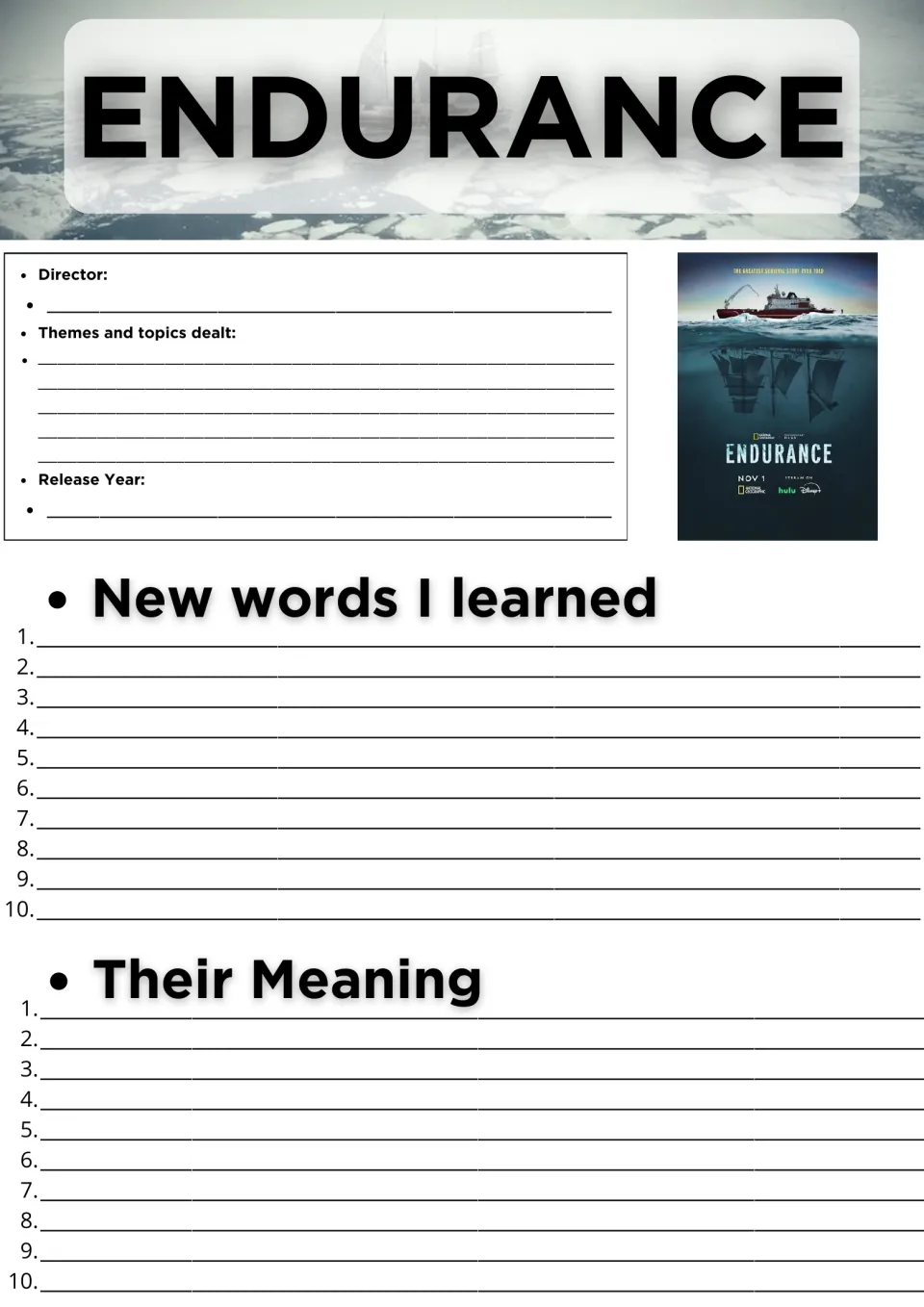 Endurance documentary log: students note director, themes and release year, then list 10 new words and their meanings