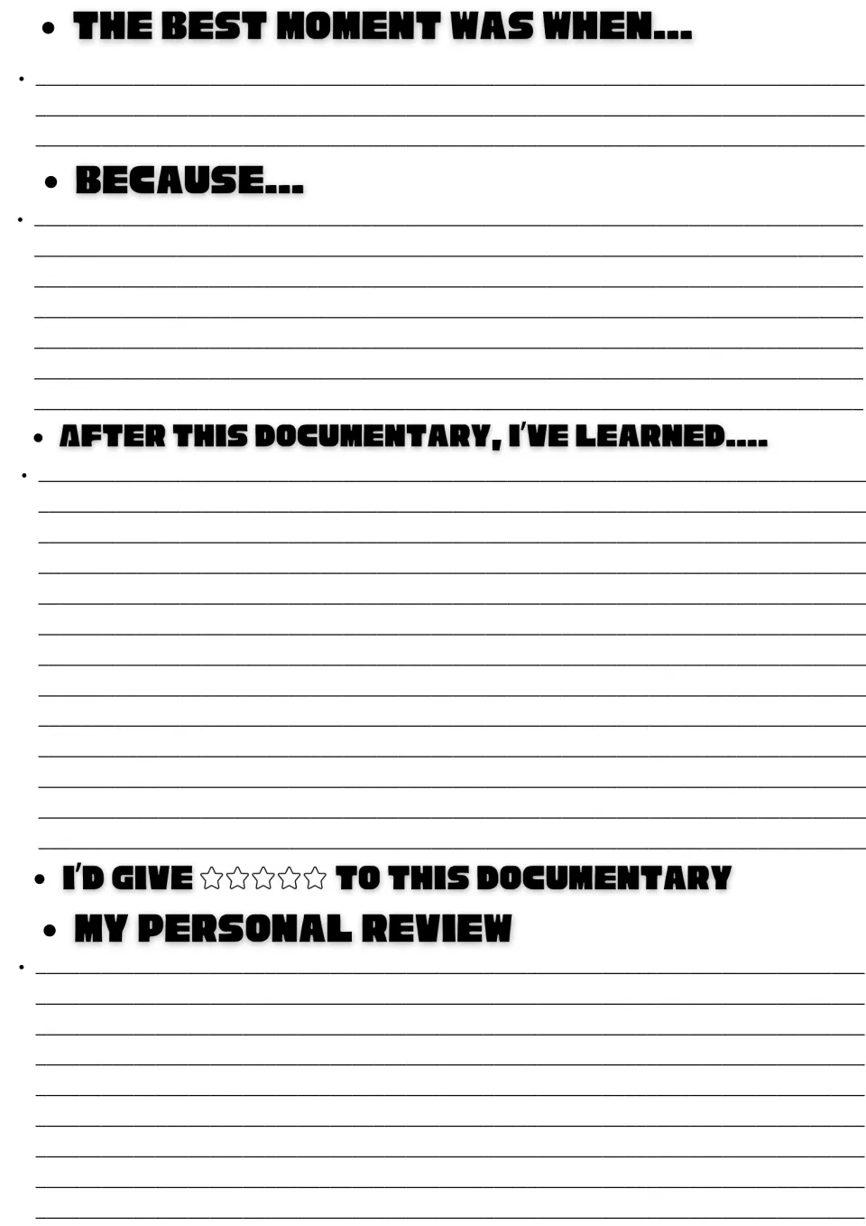 Documentary reflection: students write the best moment and why, what they learned, a star rating and a personal review